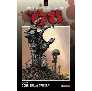 Nuove Uscite - “'68 - Corri nella giungla!” di Mark Kidwell e Nat Jones