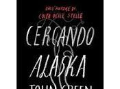 Cercando Alaska John Green