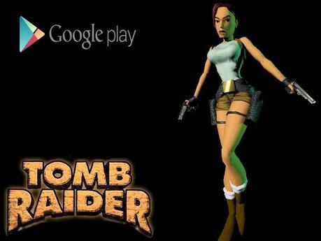 [Games] Tomb Raider da oggi sul Play Store