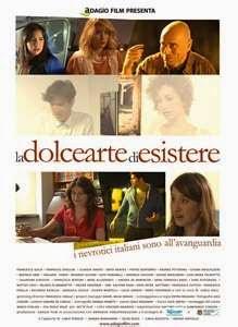 La dolce arte di esistere, il nuovo Film della Adagio Film