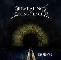 Revealing The Conscience – Time Will Reveal