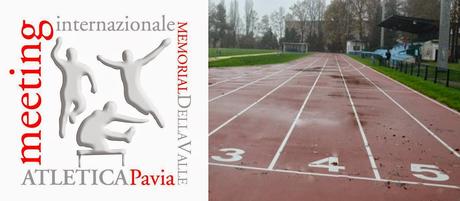 PAVIA. Pista nuova al 13° Meeting Graziano Della Valle: tutto pronto per il 3 maggio