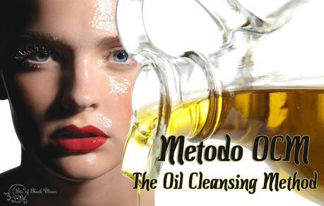 Metodo OCM - The Oil Cleansing Method