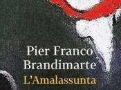 L’Amalassunta, Pier Franco Brandimarte, Premio Calvino 2014