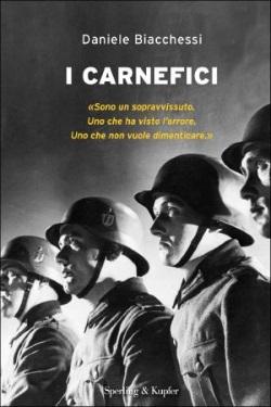 I carnefici di Daniele Biacchessi