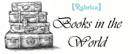[Rubrica] Books in the World - Aprile 2015