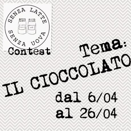 IL CIOCCOLATO - il mio contest di aprile