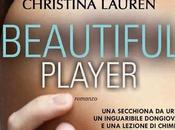 Recensione: "BEAUTIFUL PLAYER" Christina Lauren.