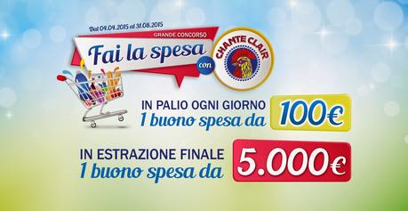 Vinci buoni spesa da 100€ e 5000€ con Chanteclair