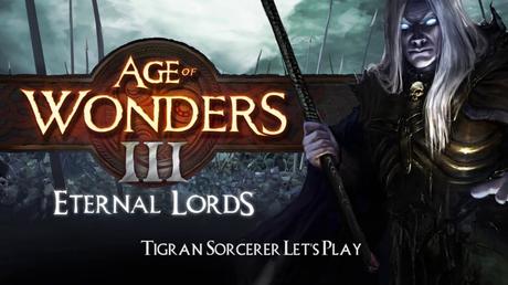 Age of Wonders III: Eternal Lords - Gameplay con la razza Tigran