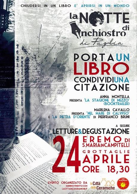 24 Aprile, la Notte di InchiostroDiPuglia Chiudersi in un libro, aprirsi in un mondo