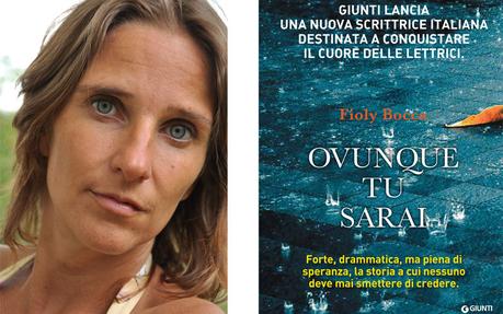 #anteprimeletterarie: Ovunque tu sarai – Fioly Bocca