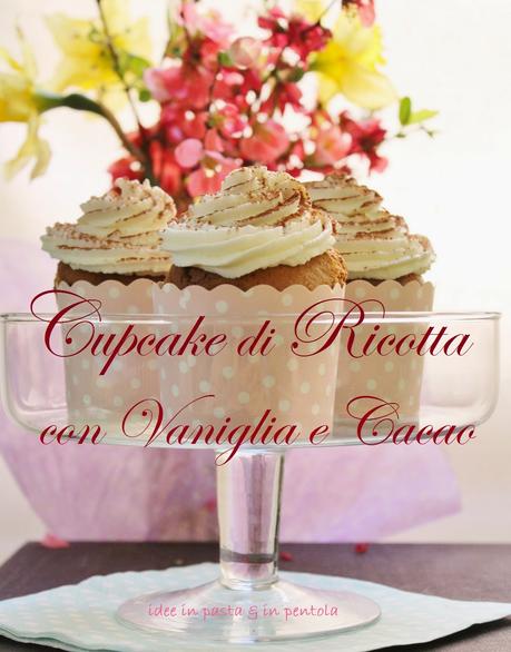 Cupcake di Ricotta con Vaniglia e Cacao