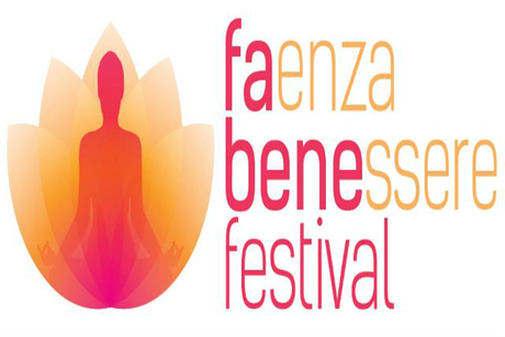 Faenza Benessere Festival: Al via la II° edizione