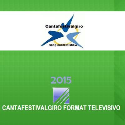 19° edizione del cantafestivalgiro: presto visibile su piu' di 100 TV italiane.