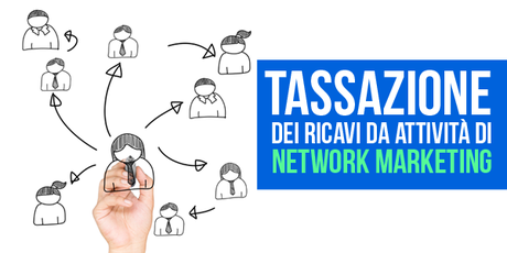 La tassazione nel Network Marketing nel 2015