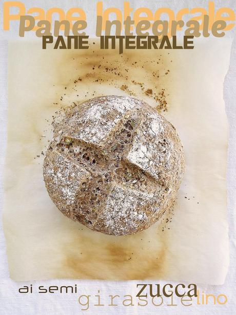 Pane integrale ai semi zucca, girasole e lino