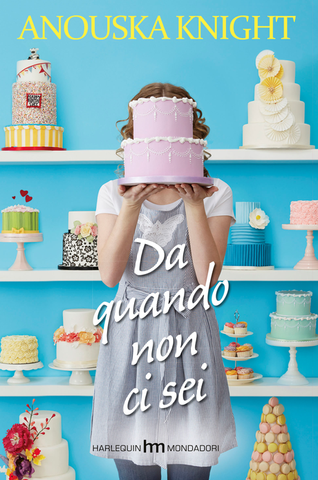 [Recensione] Da quando non ci sei di Anouska Knight