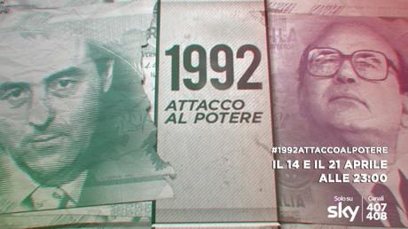 1992 - Attacco al potere, History (Sky) ne racconta la vera storia