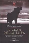 Il clan della lupa - Maite Carranza