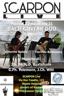 Concerto del BACH GUITAR DUO allo Scarpon Live Club martedì 22 marzo