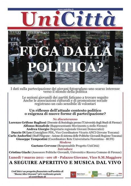 Appuntamenti a Firenze: Fuga dalla politica ? Oppure la fuga della politica ?