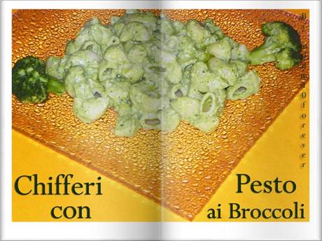 CHIFFERI CON PESTO AI BROCCOLI