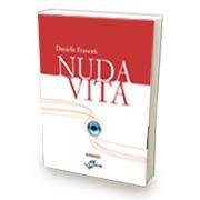 Nuda Vita di Daniela Frascati Nuda Vita di Daniela Frascati