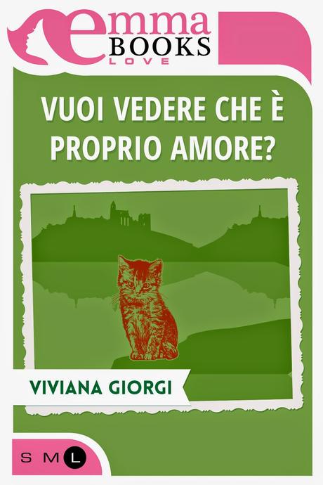 nuova uscita Emma Books: Vuoi vedere che è proprio amore?