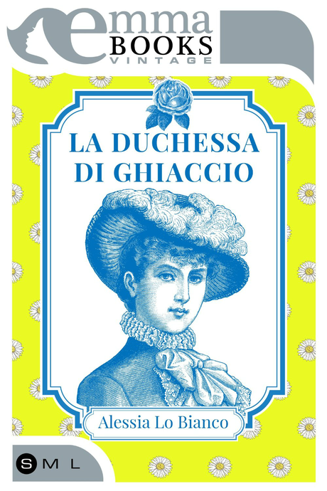 [Recensione] La duchessa di ghiaccio di Alessia Lo Bianco