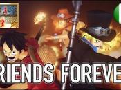 Piece: Pirate Warriors rilasciato trailer intitolato “Friends forever”