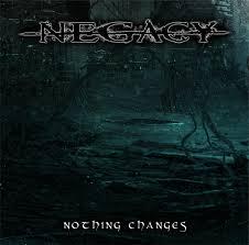 Negacy – Nothing Changes