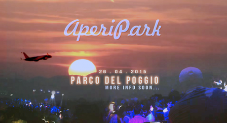 Aperipark: aperitivo e djset al Parco del Poggio