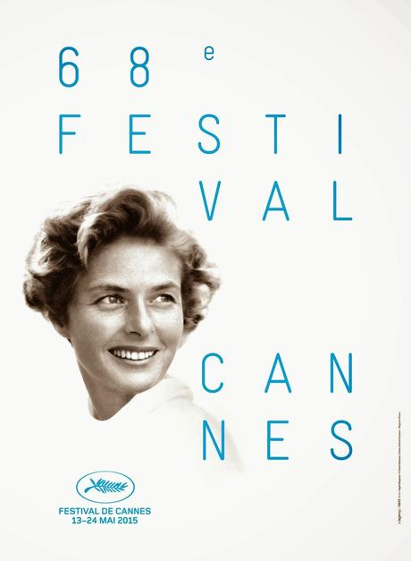 Festival Di Cannes 2015 - Tutti i Film Selezionati