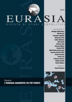 L’EURASIA AGGREDITA SU PIÙ FRONTI