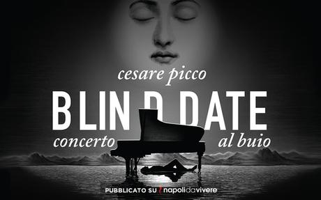 Blind Date: Concerto al Buio al Teatro Bellini