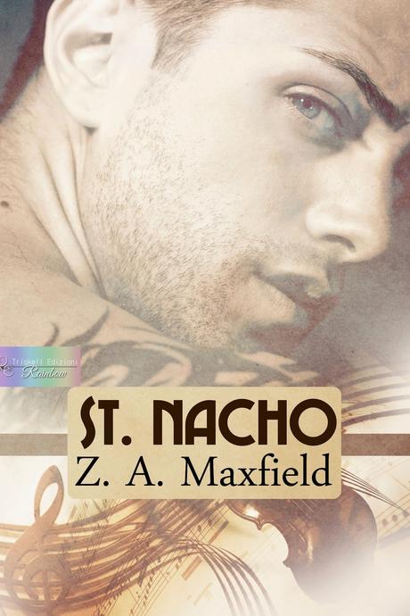 RECENSIONE: ST. NACHO (St.Nacho, #1) di Z.A.MAXFIELD (Triskell Edizioni)