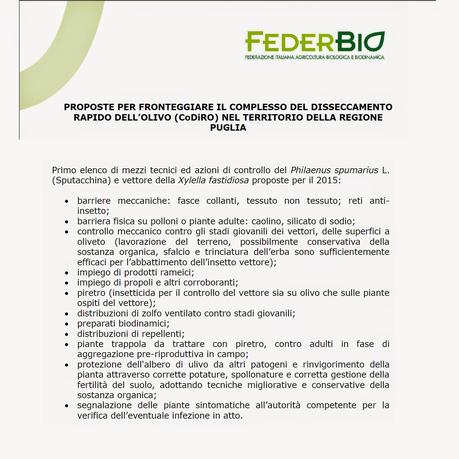 FEDERAZIONE ITALIANA AGRICOLTURA BIOLOGICA E BIODINAMICA PROPOSTE PER FRONTEGGIARE IL COMPLESSO DEL DISSECCAMENTO RAPIDO DELL'OLIVO (CoDiRO) NEL TERRITORIO DELLA REGIONE PUGLIA