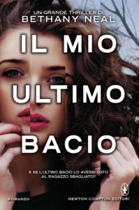 bethany neal - il mio ultimo bacio