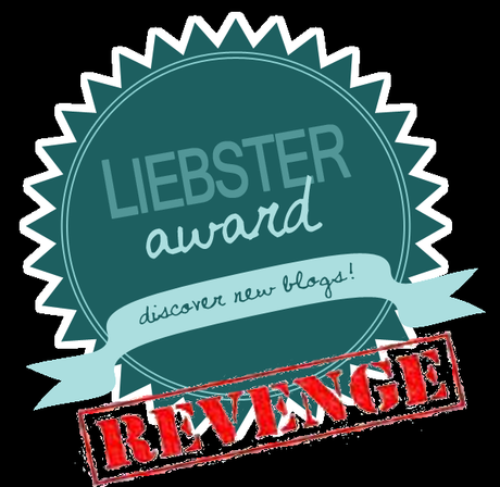 Chi la fa l'aspetti... Liebster Blog Award - The Revenge