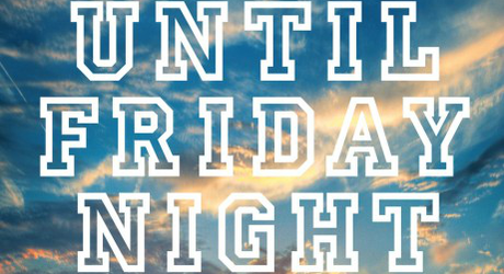 News: Until Friday Night di Abbi Glines Cover Reveal