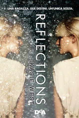 Recensione: Reflections di Kasie West
