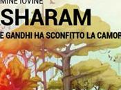 Nota libreria censura libro ASHARAM Dove Gandhi sconfitto camorra
