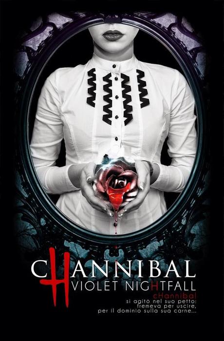 RECENSIONE - cHannibal di Violet Nightfall