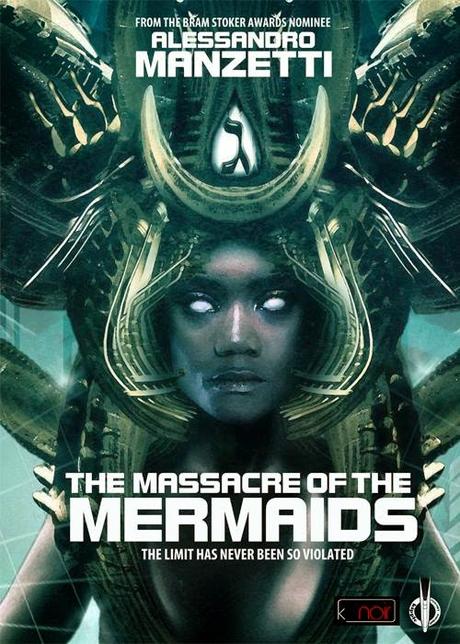 Anteprima: The Massacre of the Mermaids di Alessandro Manzetti