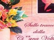 Sulle tracce della Ci..gna Voltaica