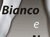 Anteprima: Bianco nero Elena Fasulo