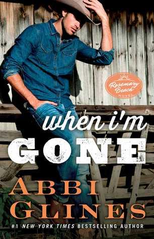 Mini review: When I’m gone (The Rosemary Beach Series #11) by Abbi Glines