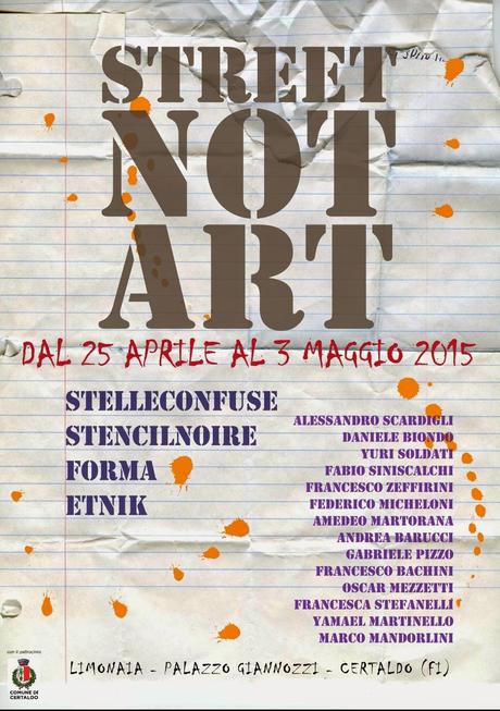 Tutto pronto per STREET NOT ART. Una mostra che fa vivere l'arte di strada