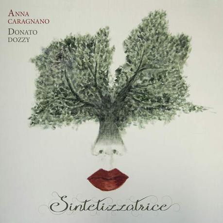 ANNA CARAGNANO & DONATO DOZZY, Sintetizzatrice